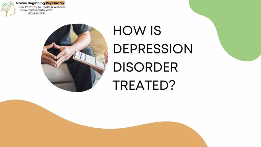 Depression Disorder Treated