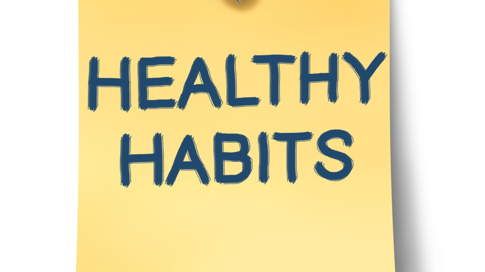 note "HEALTHY HABITS"